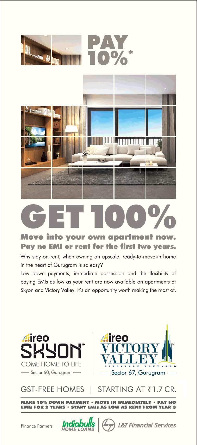Pay 10%, Get 100% with No Rent No EMI at Ireo Victory Valley & Ireo Skyon, Gurgaon